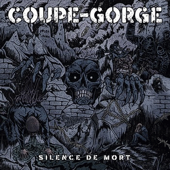 Coupe Gorge : Silence de Mort